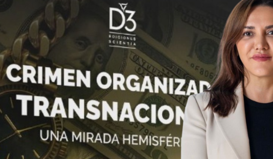 Crimen organizado transnacional: impactos, resistencias y desafíos democráticos